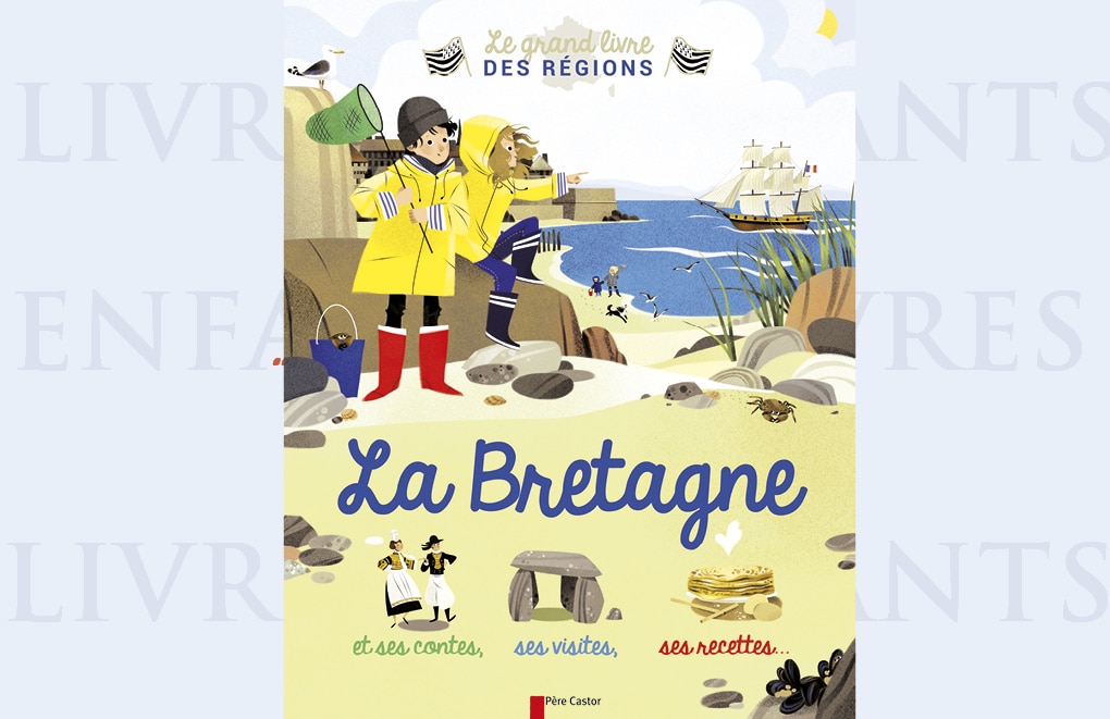 La Bretagne…et ses contes, ses visites, ses recettes…