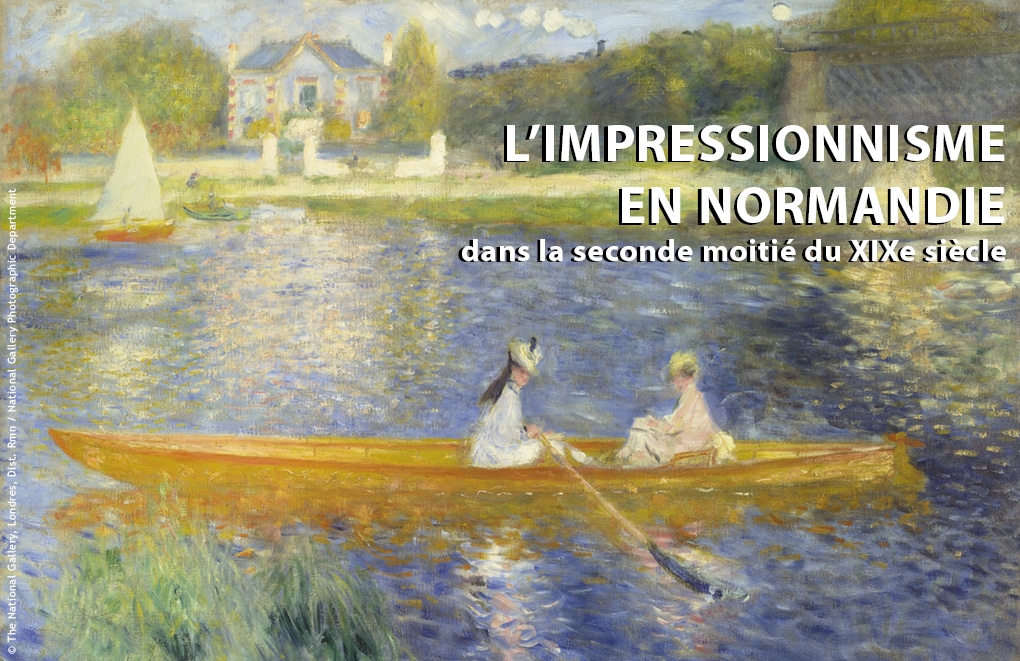 L’impressionnisme en Normandie au XIXe siècle