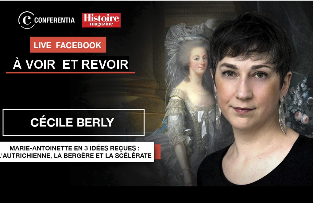 Conférence “3 idées reçues sur Marie-Antoinette” par Cécile Berly