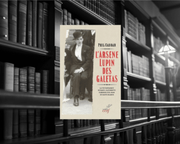 Livre : L’Arsène LUPIN des galetas.