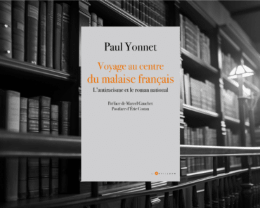 Livre : Voyage au centre du malaise français – L’antiracisme et le roman national