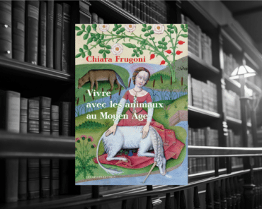 Livre : Vivre avec les animaux au moyen âge – Histoires fantastiques et féroces