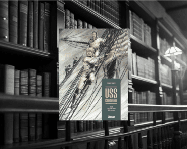 BD : USS Constitution T3 A terre comme en mer, justice sera faite.