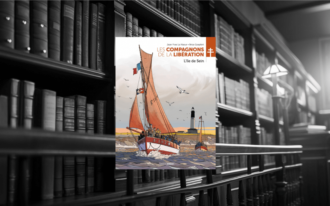 BD : Les compagnons de la libération – L’île de Sein