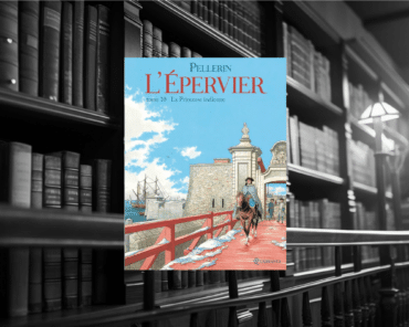 BD : L’épervier T10, La princesse indienne