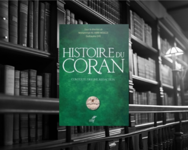 Livre : HISTOIRE DU CORAN Contexte, origine, rédaction