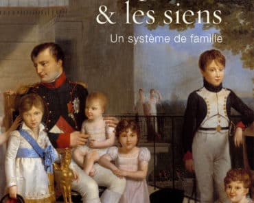 Entretien avec Vincent  HAEGELE… Napoléon  et les siens  Un système de famille