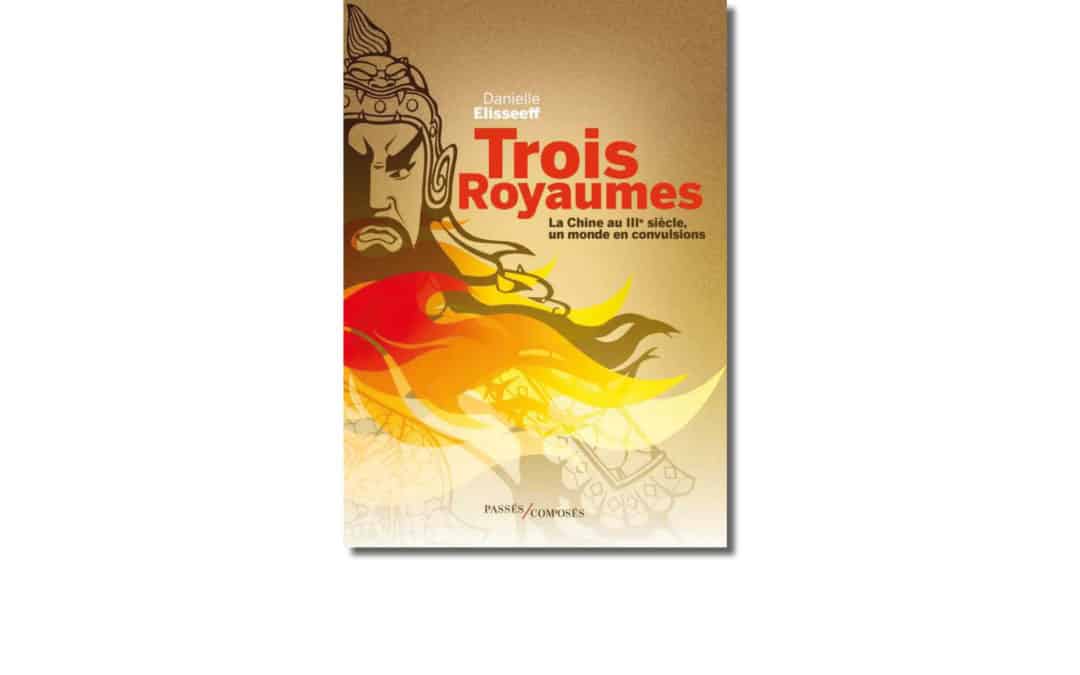 Trois Royaumes.  La Chine du IIIe siècle, Un monde en convulsions