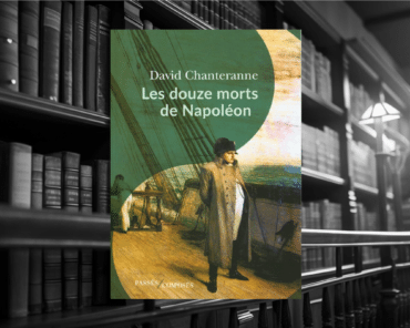 Livre : Les douze morts de Napoléon
