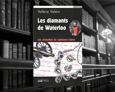 Livre : Les diamants de Waterloo et Le soldat d’étain assassiné. Les enquêtes du capitaine Sabre