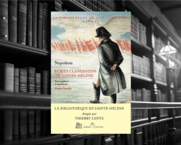 Livre : Napoléon, Ecrits clandestins de Sainte Hélène.