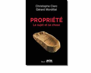 Propriété. Le sujet et la chose