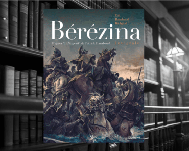 BD : Bérézina l’intégrale