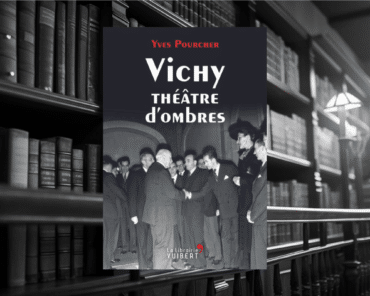 Livre : Vichy théâtre d’ombres