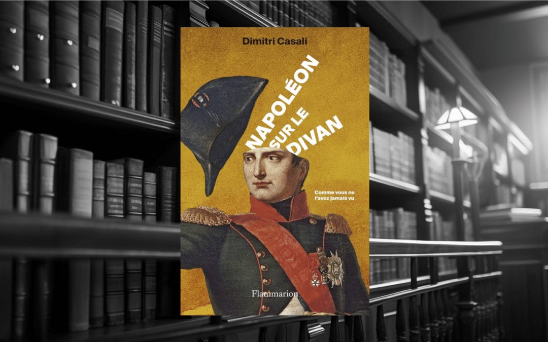 Livre : Napoléon sur le divan