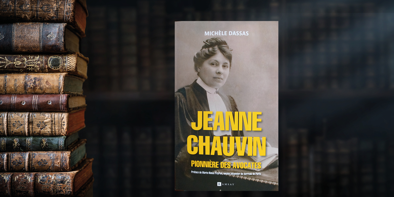 <i class='fa fa-lock' aria-hidden='true'></i> JEANNE CHAUVIN Pionnière des avocates