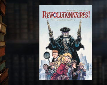Révolutionnaires ! Tome 2-Le grand désordre de l’an 1