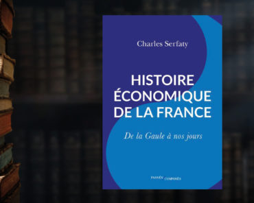 Histoire économique de la france.  De la Gaule à nos jours