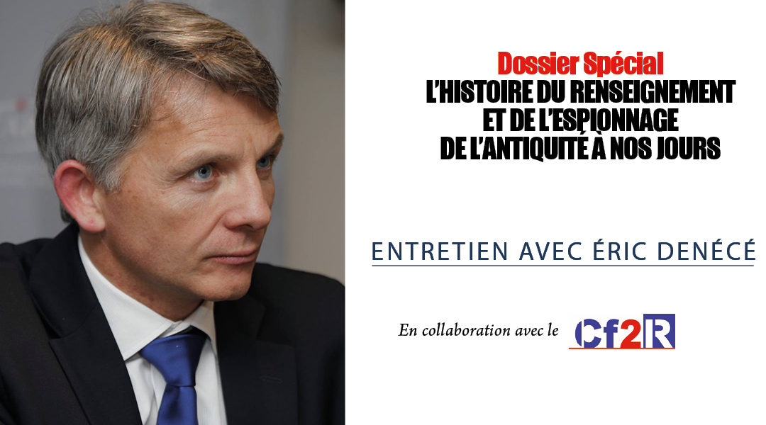Entretien avec Eric Denécé